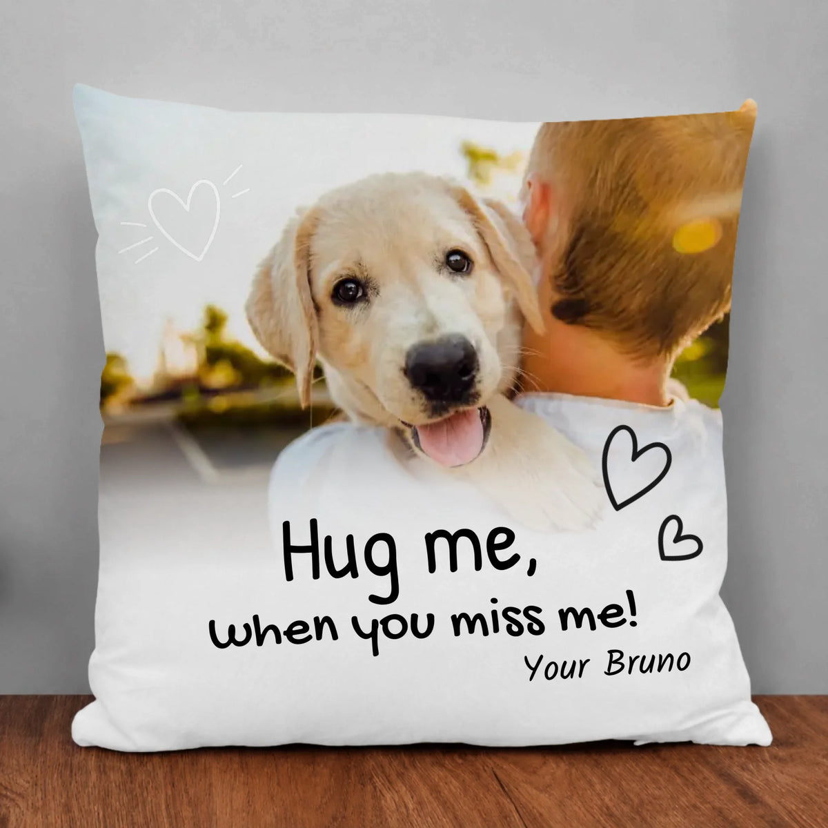 Custom Pillow - Hug Me When You Miss Me